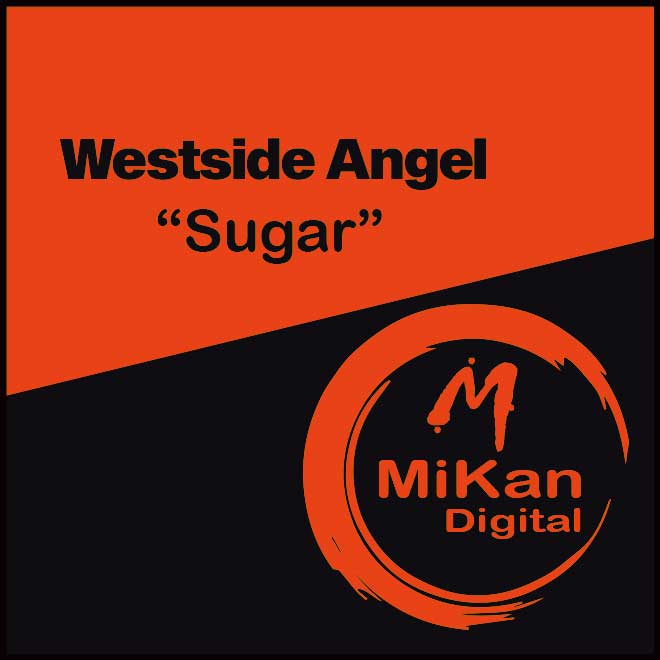 Westside Angel - Sugar